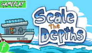 Scale the Depths